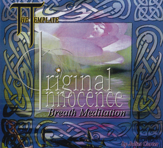 Ref.CD0004 - "Original Innocence - Breath Meditation"